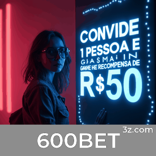 Descubra os bônus incríveis do 600BET Brasil